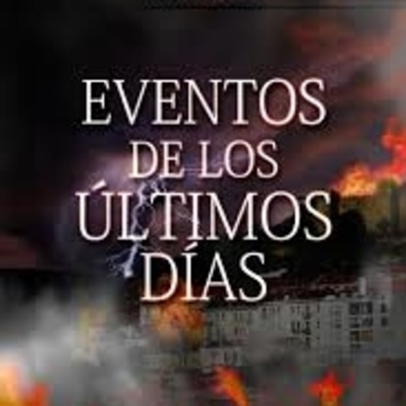 Estudio del Libro Eventos del Tiempo del Fin