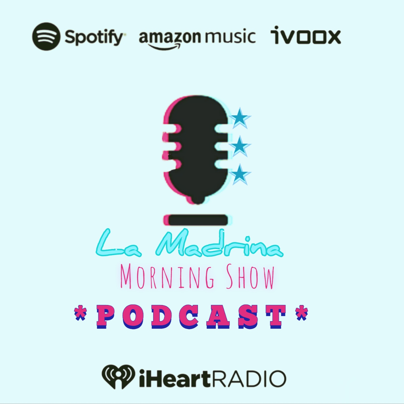 La Madrina Morning Show «PODCAST»
