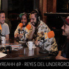 ONLYREALHH 69 - Reyes del Underground (Con XIII -Isaac, Seih y Dj Est- & Dobleache -HipHopLife-) + concurso Sicreet