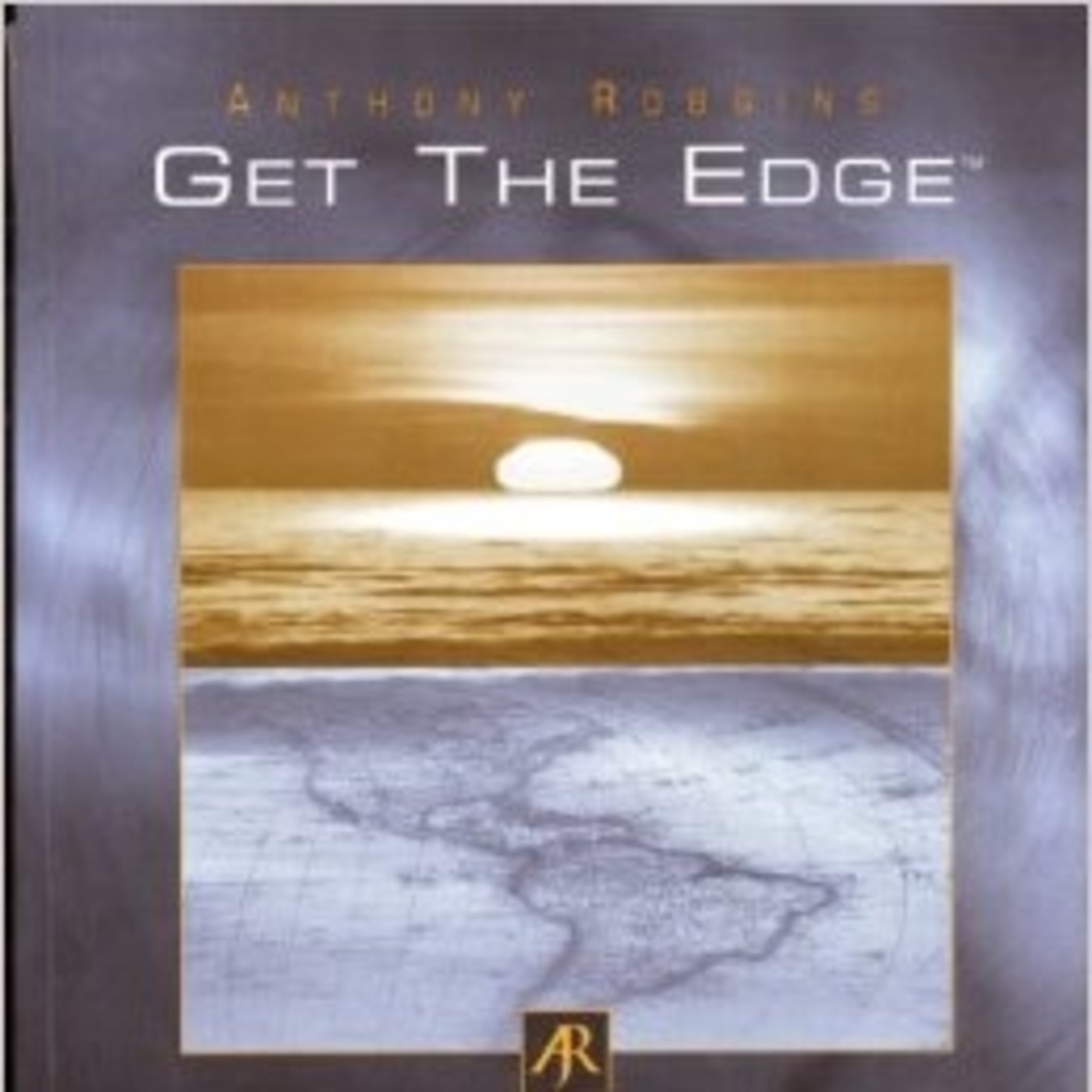 Anthony Robbins - Get the edge