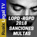 Ley de Proteccion de Datos | LOPD | RGPD | SANCIONES y MULTAS Nueva LOPD