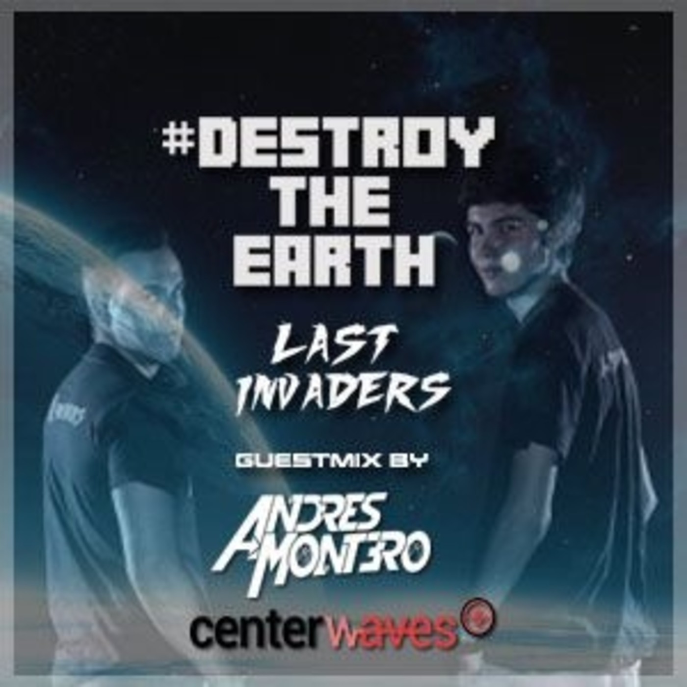 Destroy The Earth Podcast