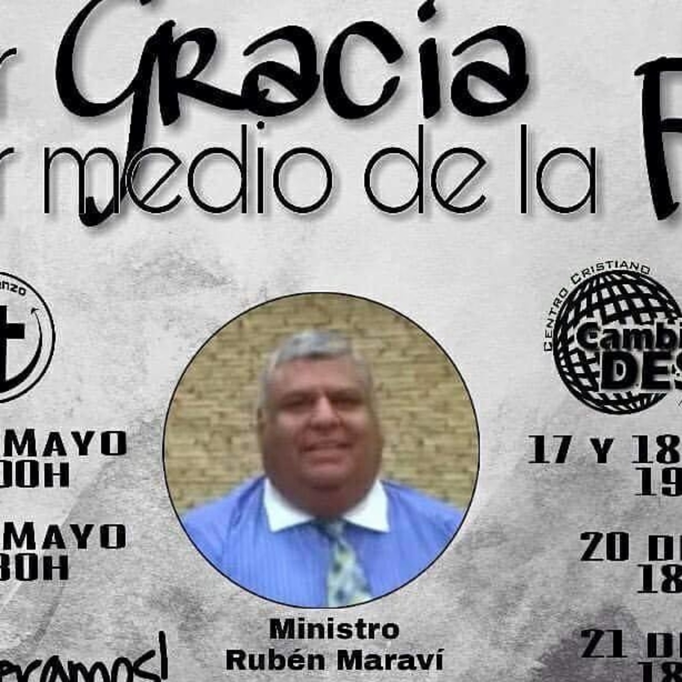 Por gracia por medio de la fe 4 - Ministro Rubén Maraví episode artwork