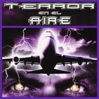 Misterios de la Aviación...Terror en el aire.