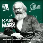 Cada locx: Karl Marx - Radio La Pizarra - 27 jul 19