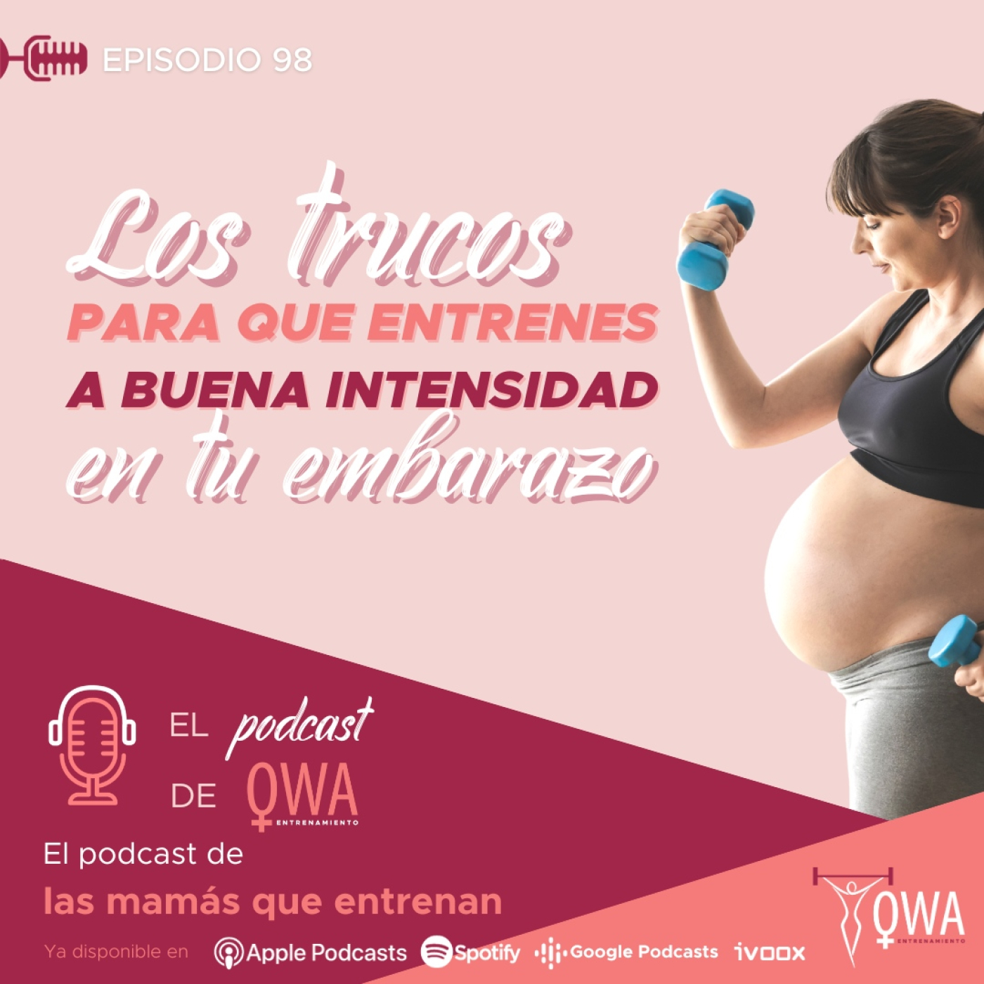 El podcast de OWA Entrenamiento