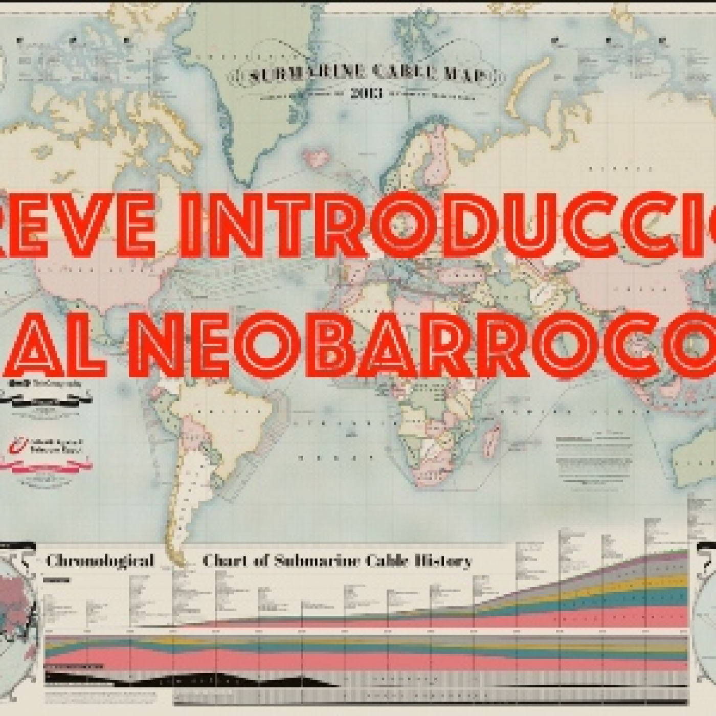 Breve introducción al Neobarroco episode artwork