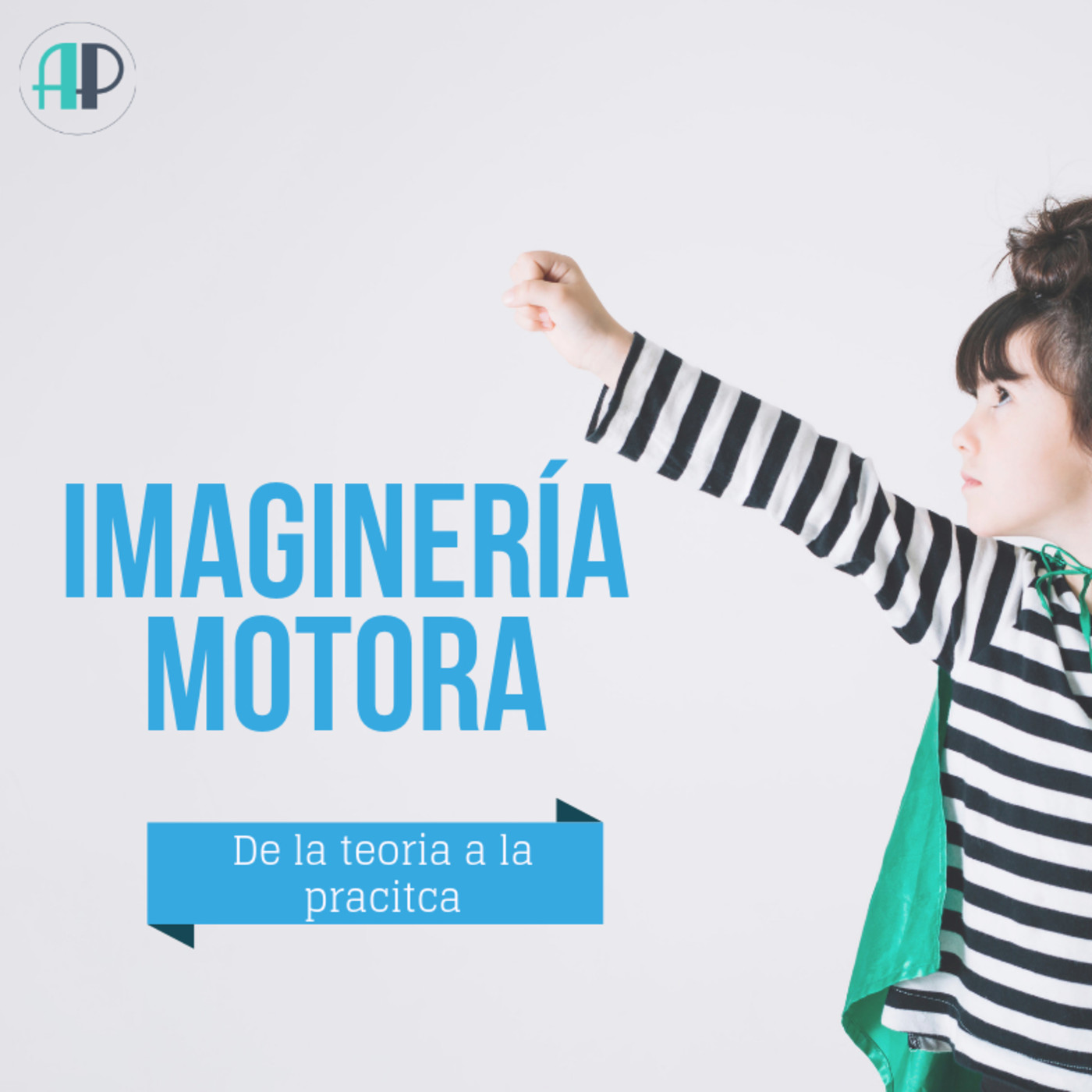 Imaginería Motora - Audiopost 5