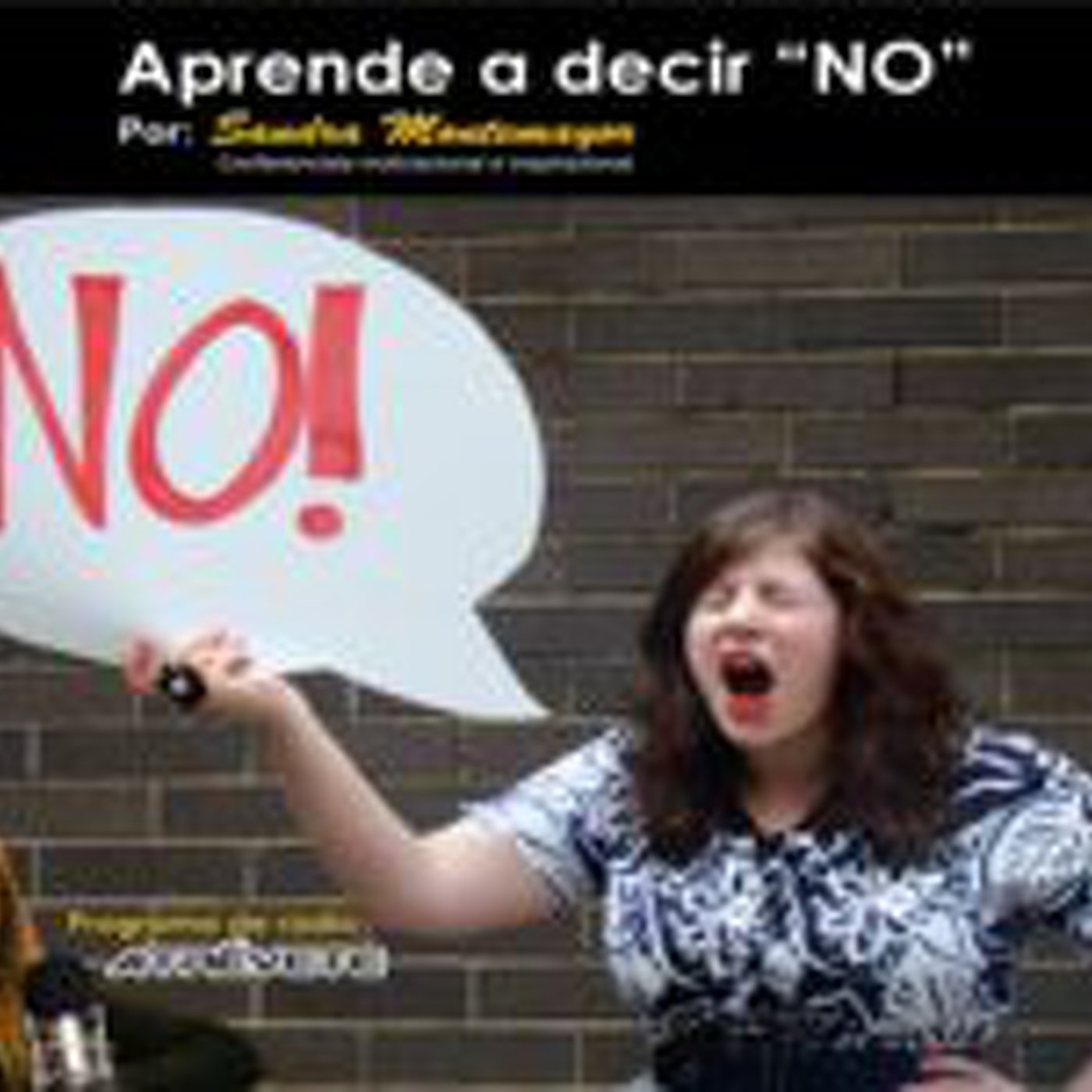 Aprende a decir "NO" episode artwork