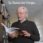05.08.2019 - La Banca del Parque - Maestro Javier Darío Restrepo - Disfrutar el triunfo y aceptar las derrotas