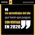#065 -Los aprendizajes del año que harán que juegues con ventaja en 2020.