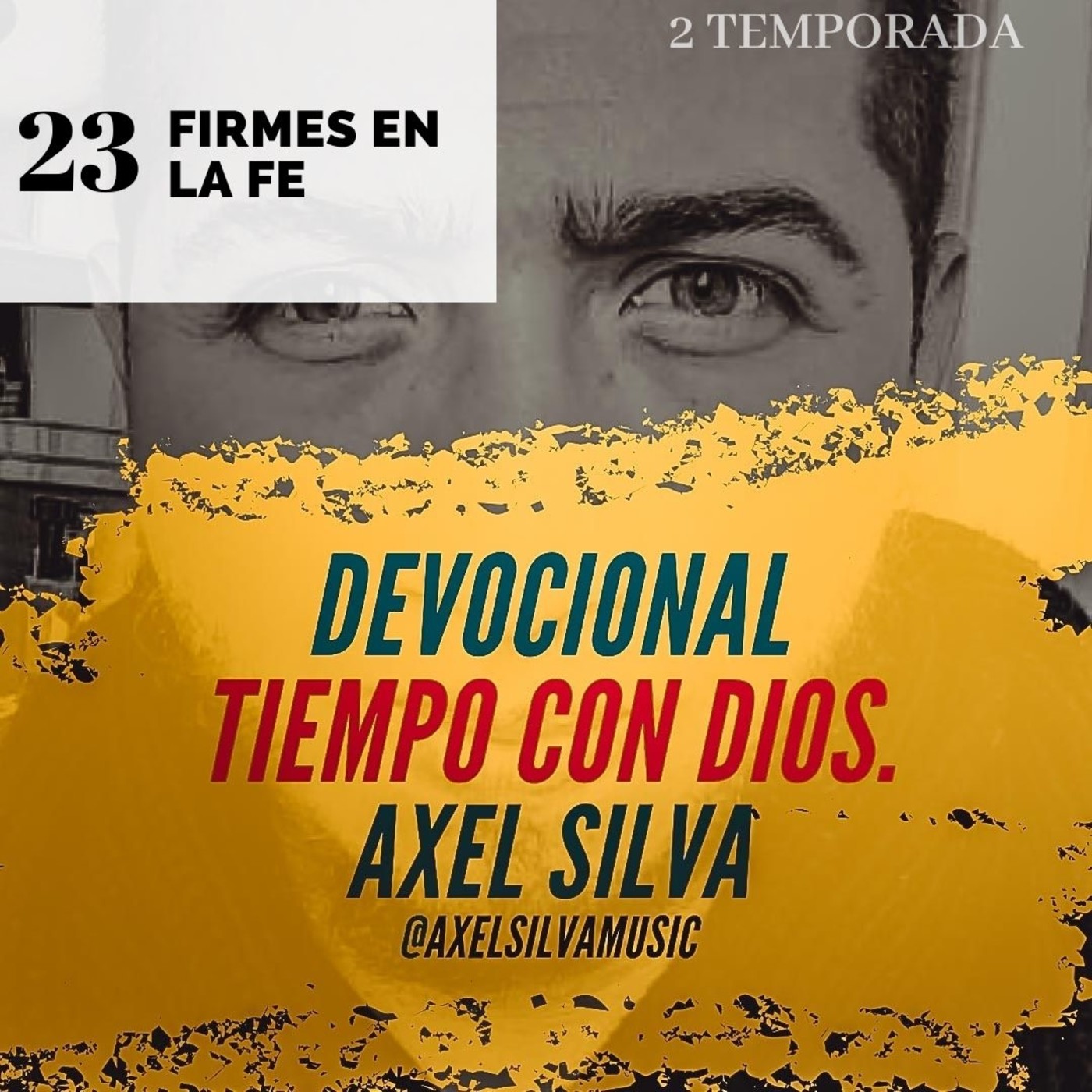 Devocional Tiempo con Dios - Axel Silva