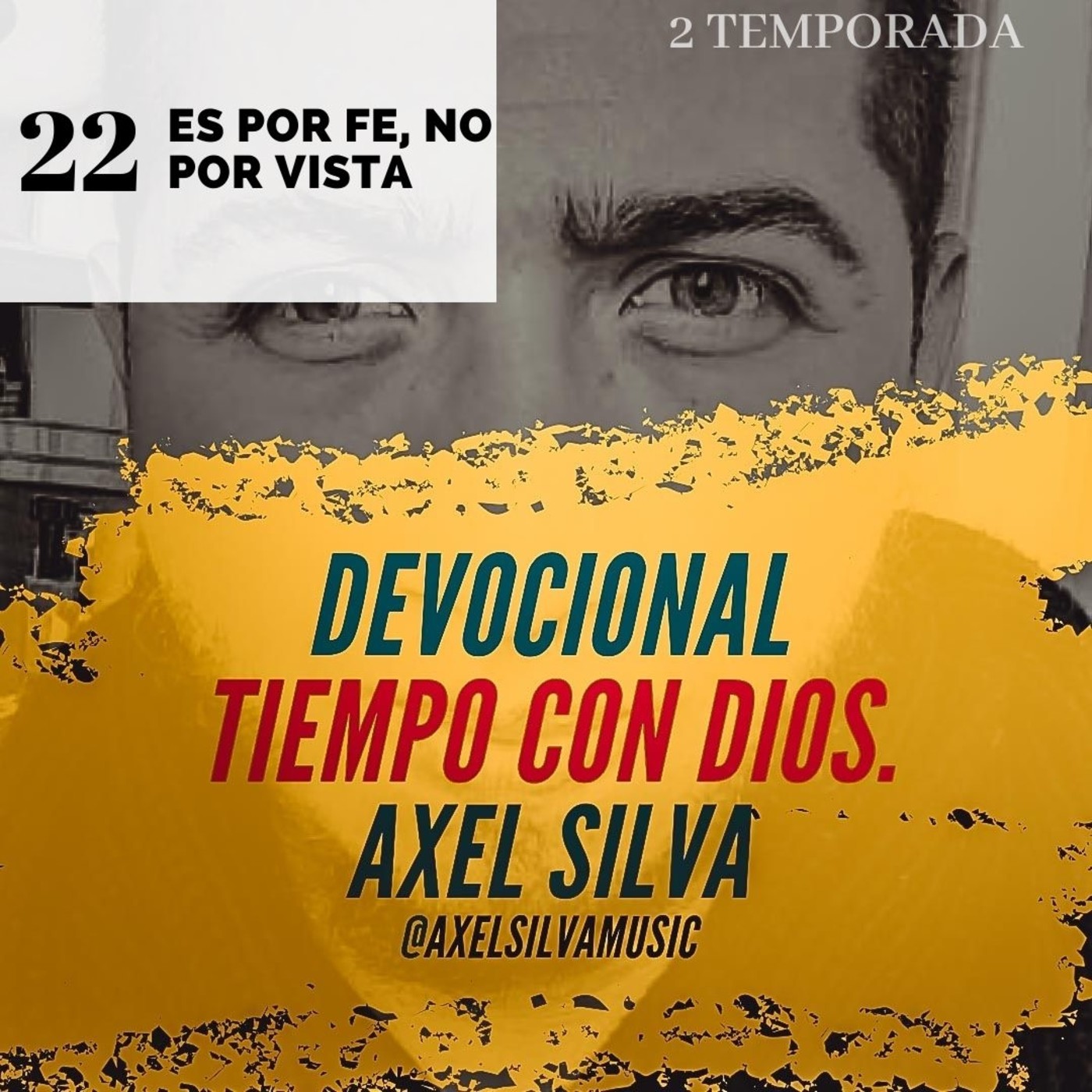 Devocional Tiempo con Dios - Axel Silva