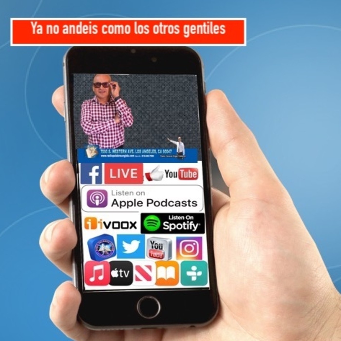 Ya no andeis como los otros gentiles/Edgar Calderon/Radio Palabra Ungida episode artwork