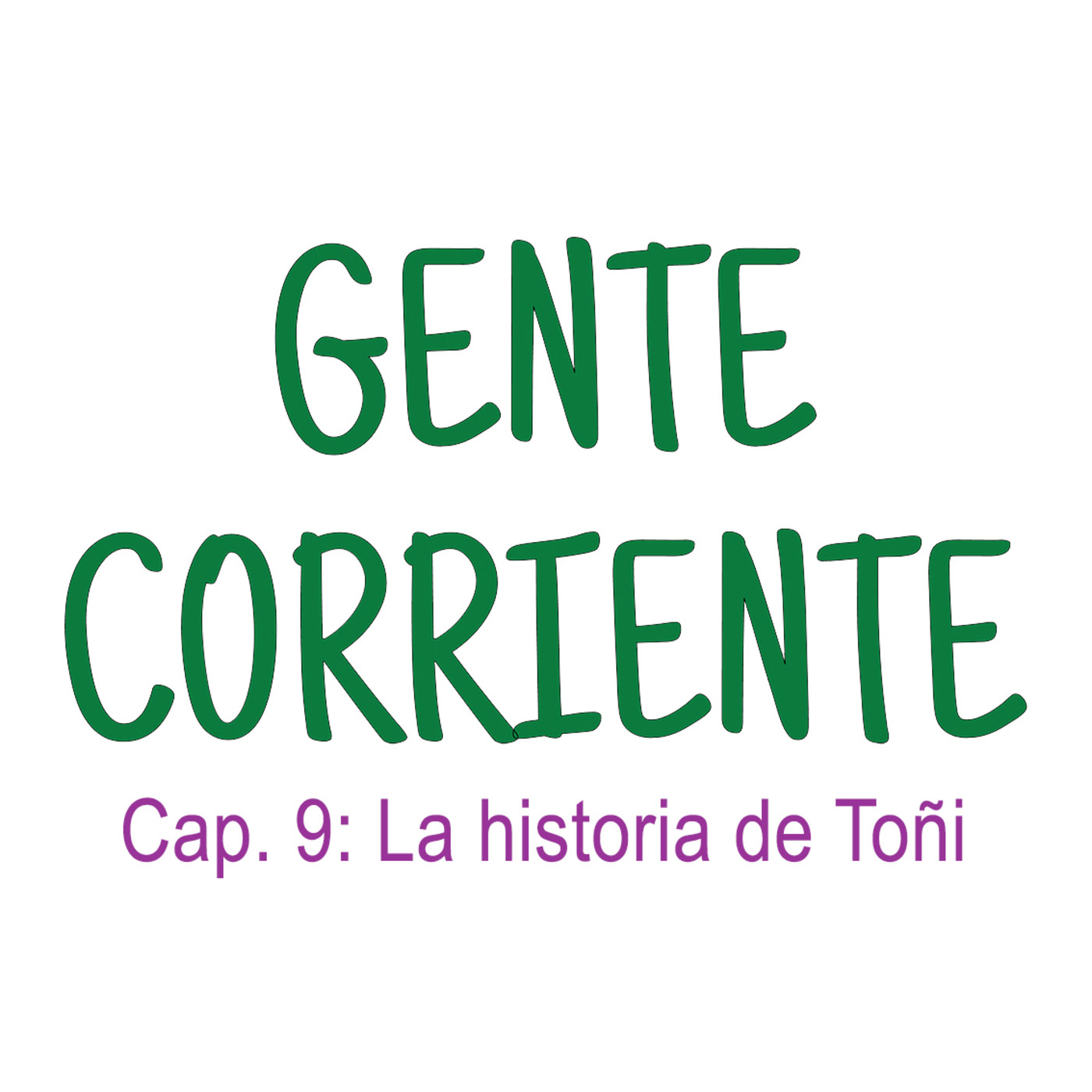 GENTE CORRIENTE