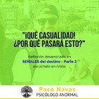SEÑALES del destino - Parte 2: perder dinero y esguince