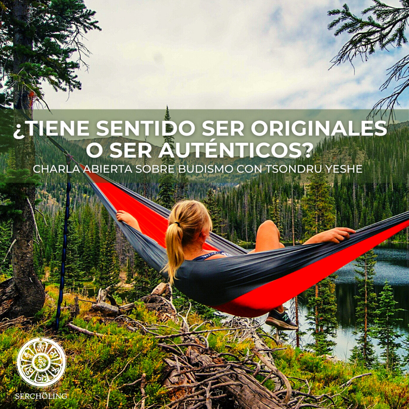 Charlas sobre Budismo con Tsondru Yeshe