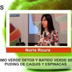 ZUMO VERDE DETOX, BATIDO VERDE SEN, Puding de caquis y espinacas - Núria Roura SHOWCOOKING