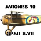 A10#56 SPAD S.VII Héroe francés, corazón español