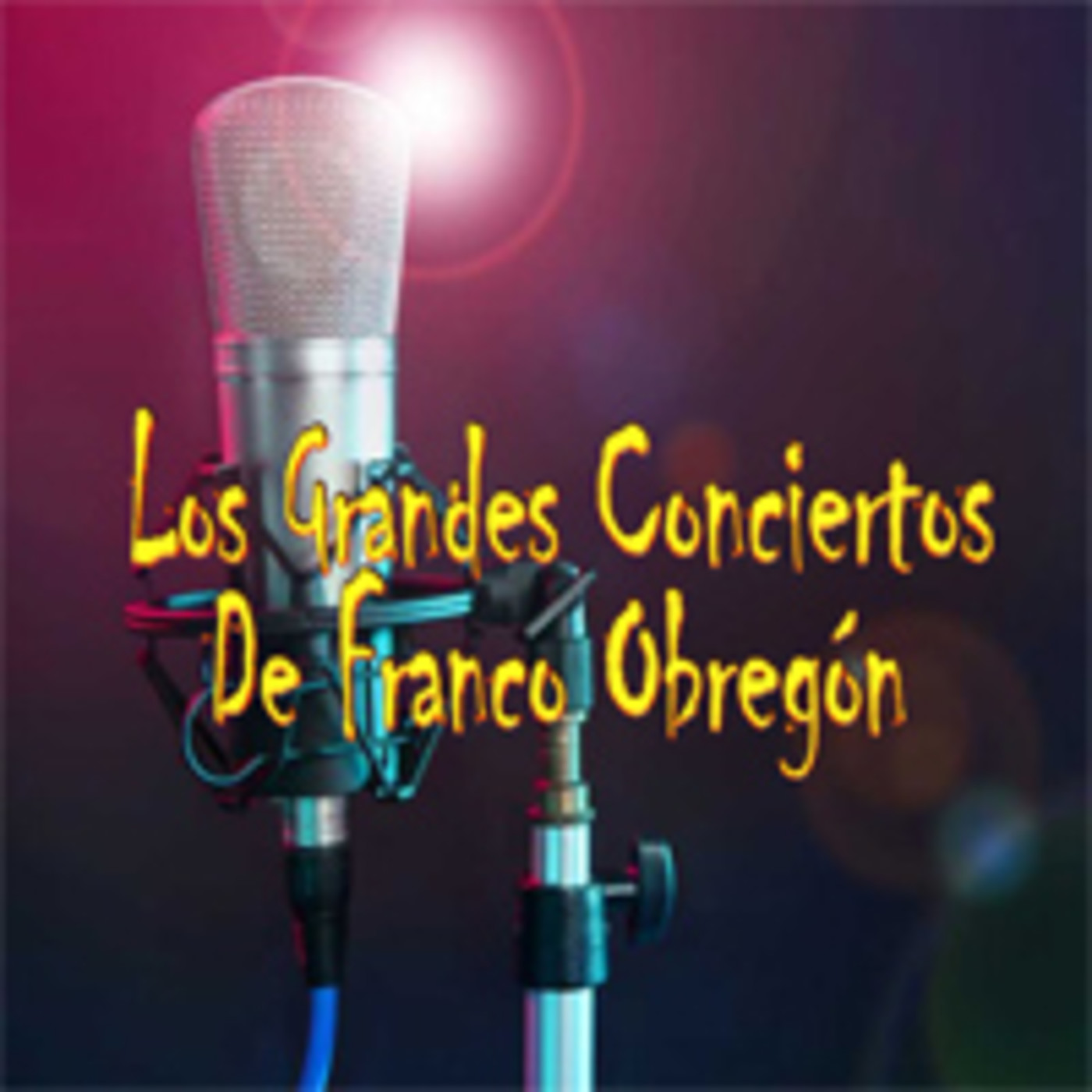 Los Grandes Conciertos de Franco Obregón