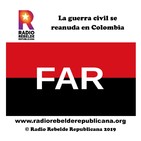 La guerra civil se reanuda en Colombia
