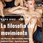 #34 Entrenamiento Natural y Filosofía del Movimiento