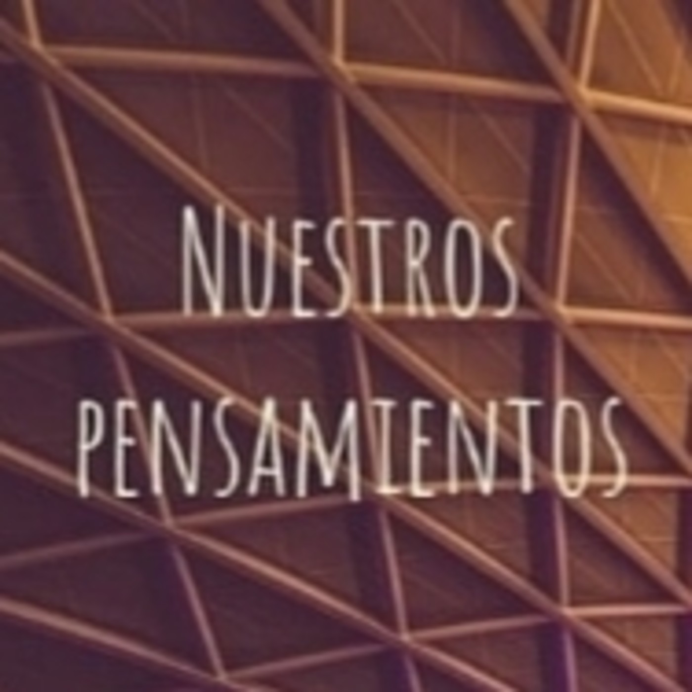 Nuestros Pensamientos