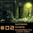 Sombra Sobre Innsmouth 4