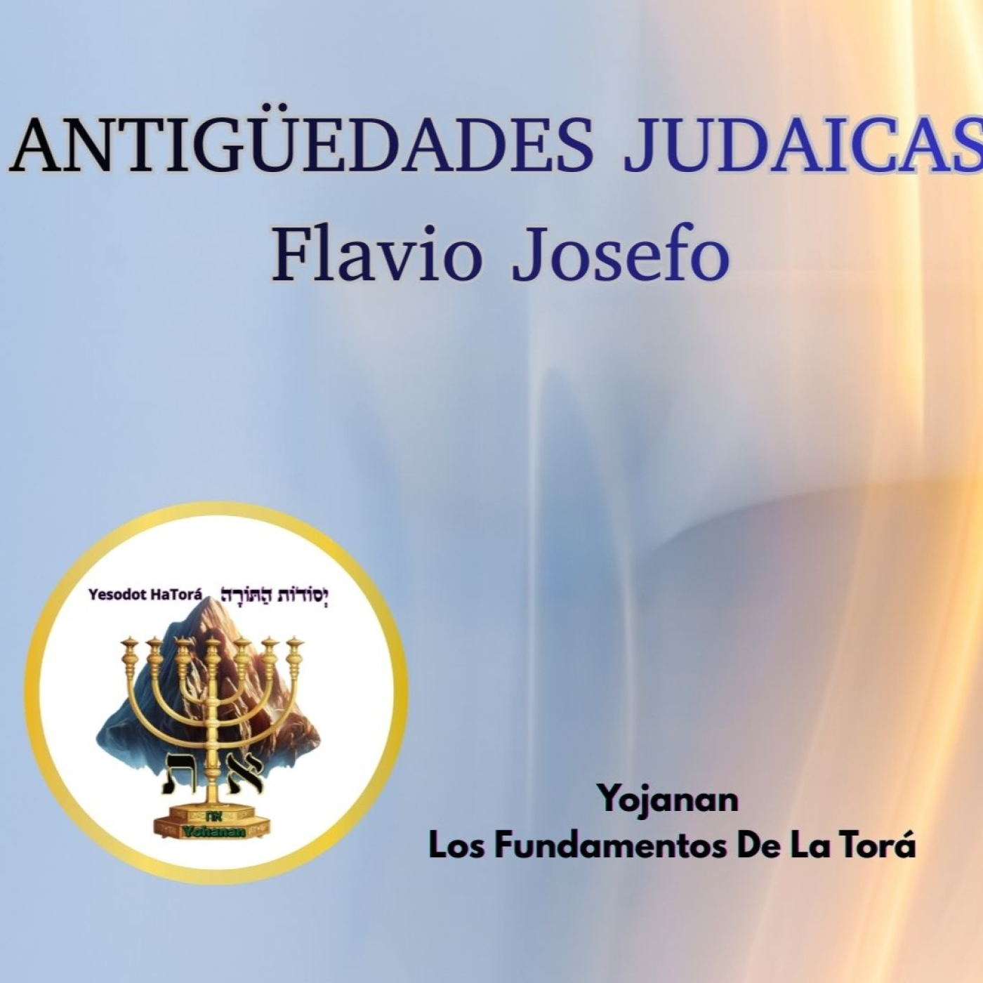 ANTIGÜEDADES JUDAICAS Flavio Josefo Libro #4 episode artwork