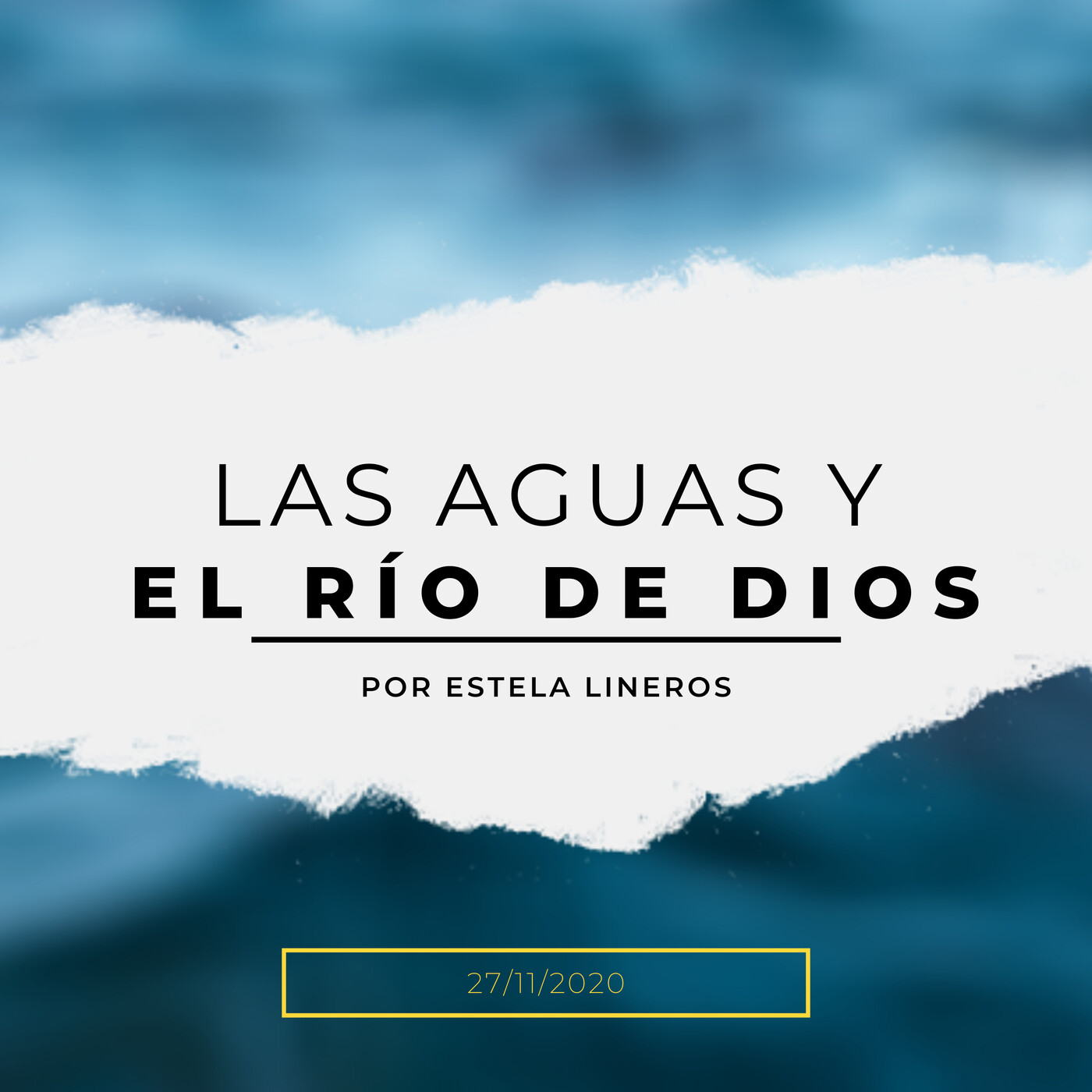 Prédica 27/11/2020: Las aguas y el río de Dios episode artwork