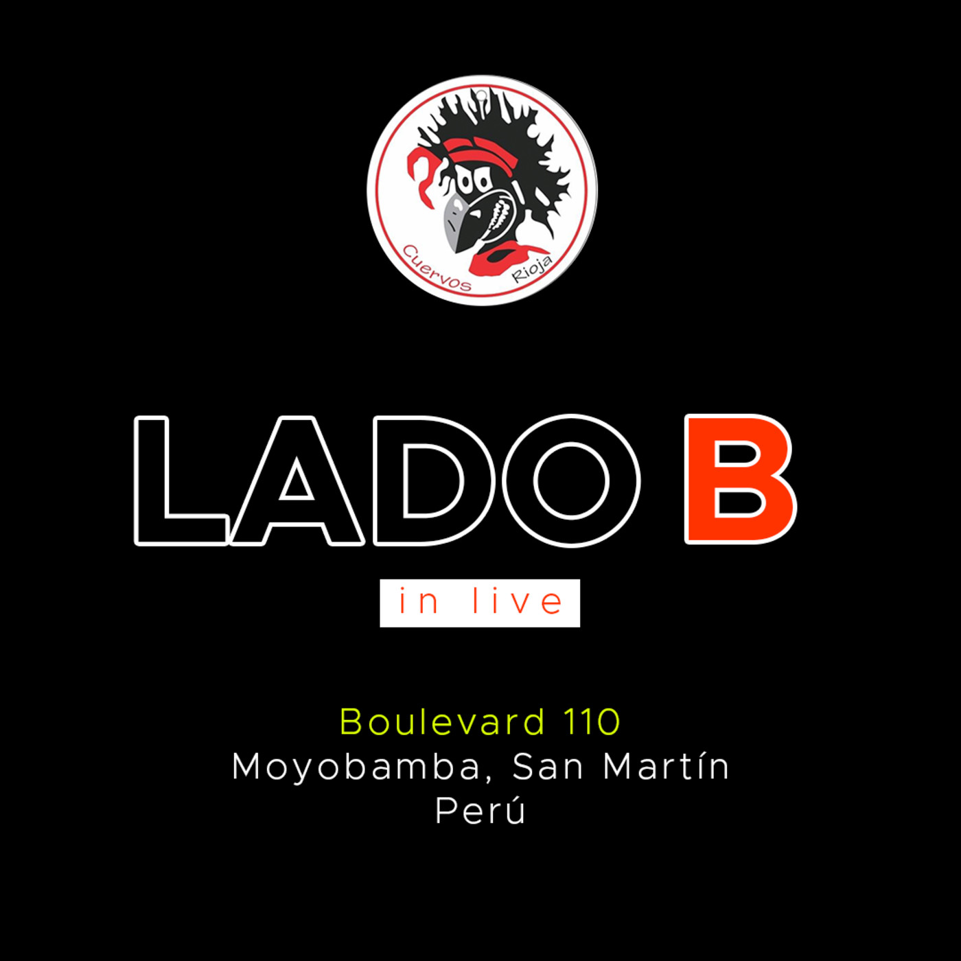 LADO B - CUERVOS DE RIOJA