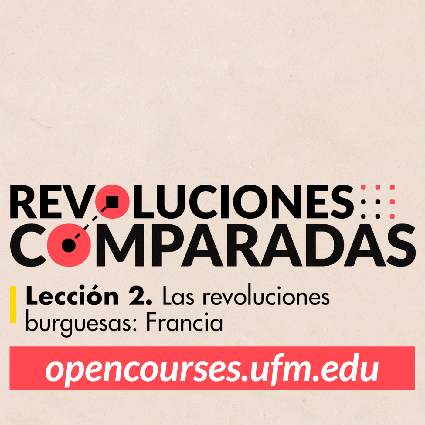 Curso en línea | Revoluciones Comparadas