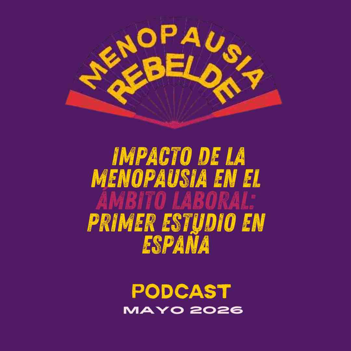 MENOPAUSIA REBELDE