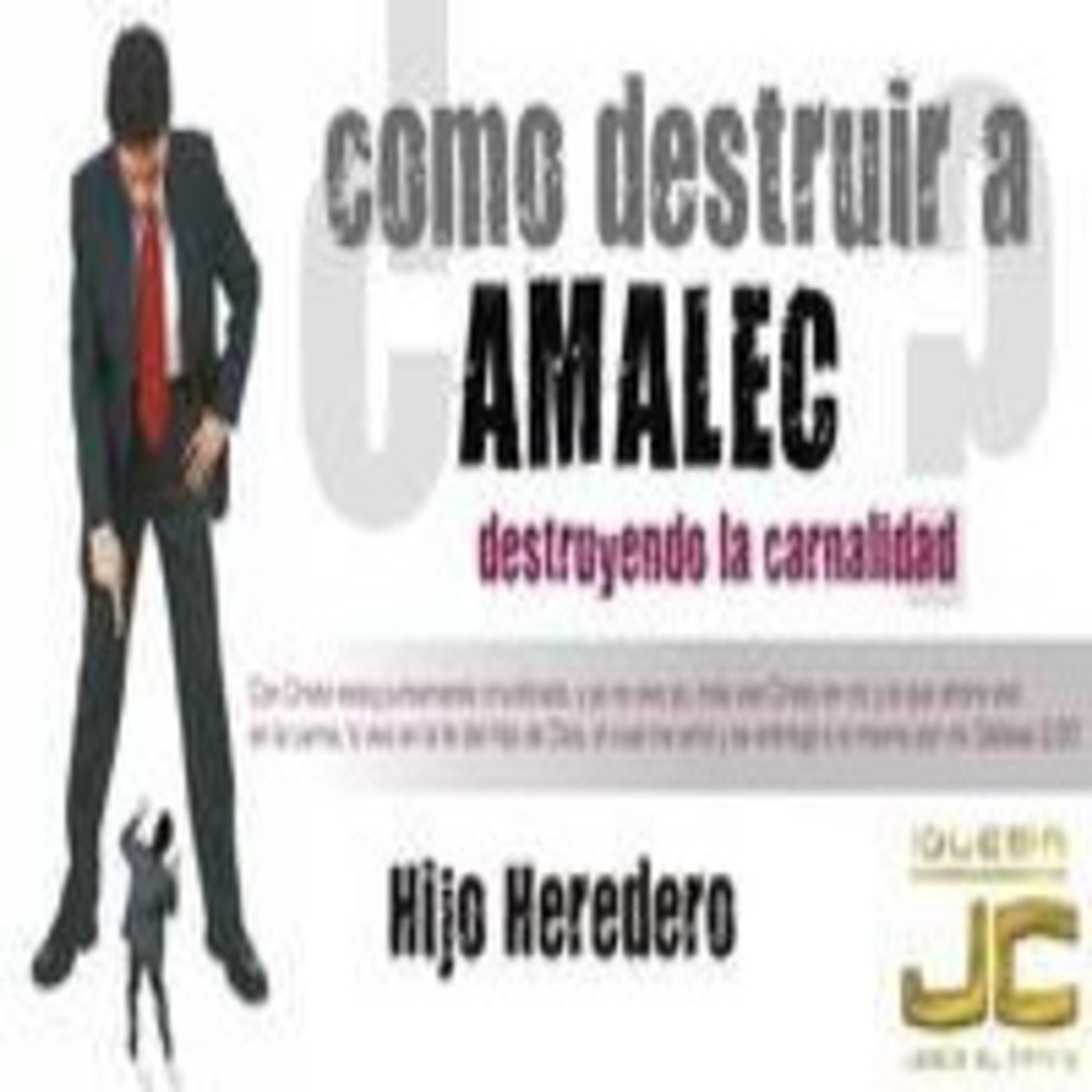Destruyendo a Amalec