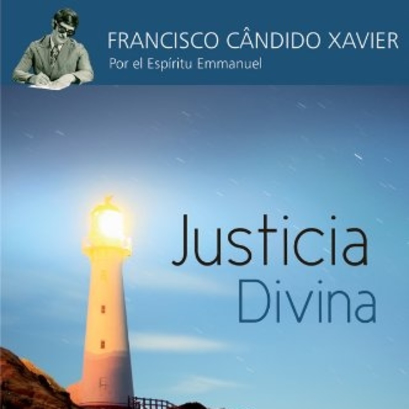Libro Justicia divina. Por Emmanuel a través de Ch