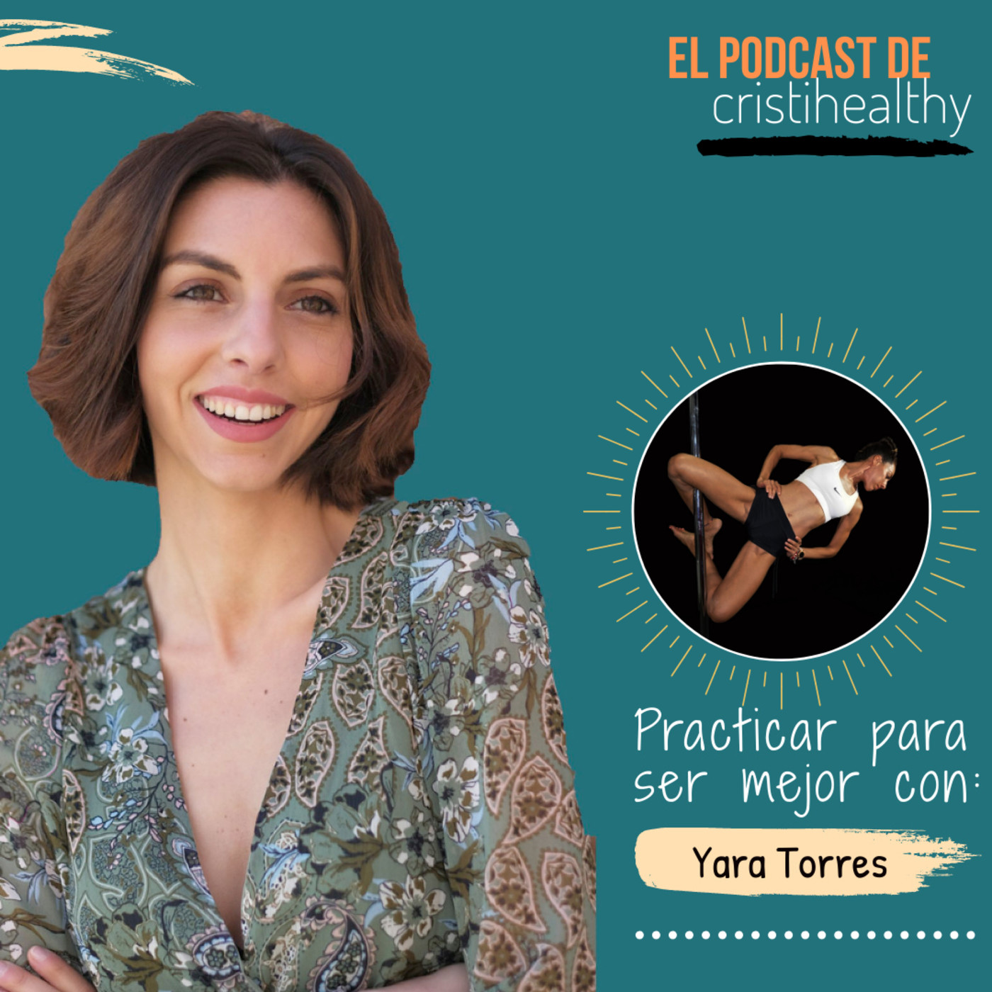CAP.8 Practicar para ser mejor con Yara Torres- Esp.Coronavirus