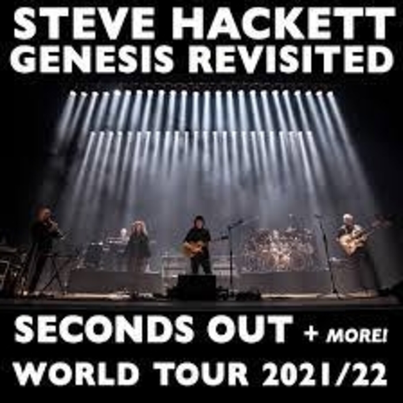 529 - Steve hackett seconds out and more live 2021 episode artwork