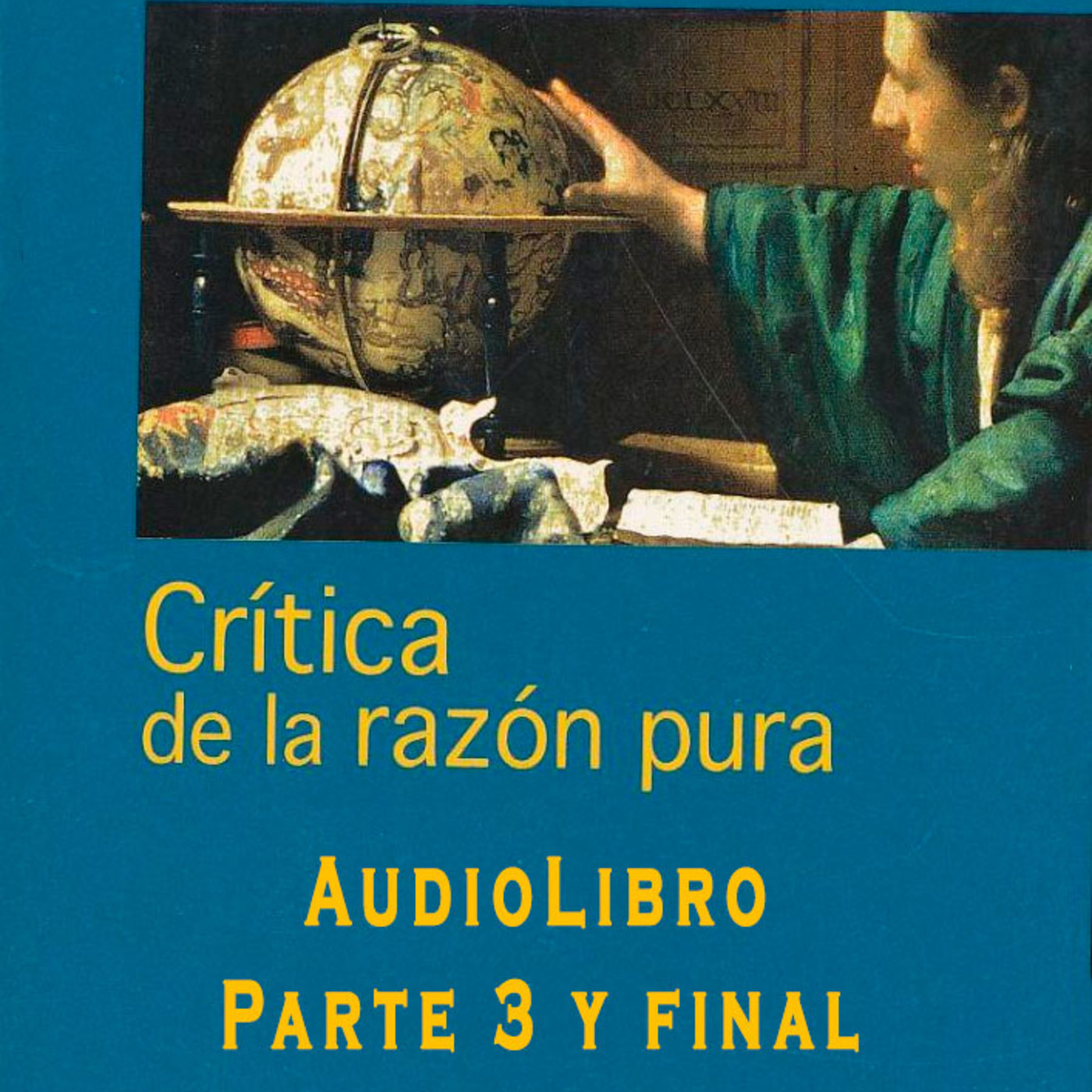 AudioLibros Liberales. Crítica de la razón pura - Immanuel Kant (Parte 3 y final) - Episodio exclusivo para mecenas