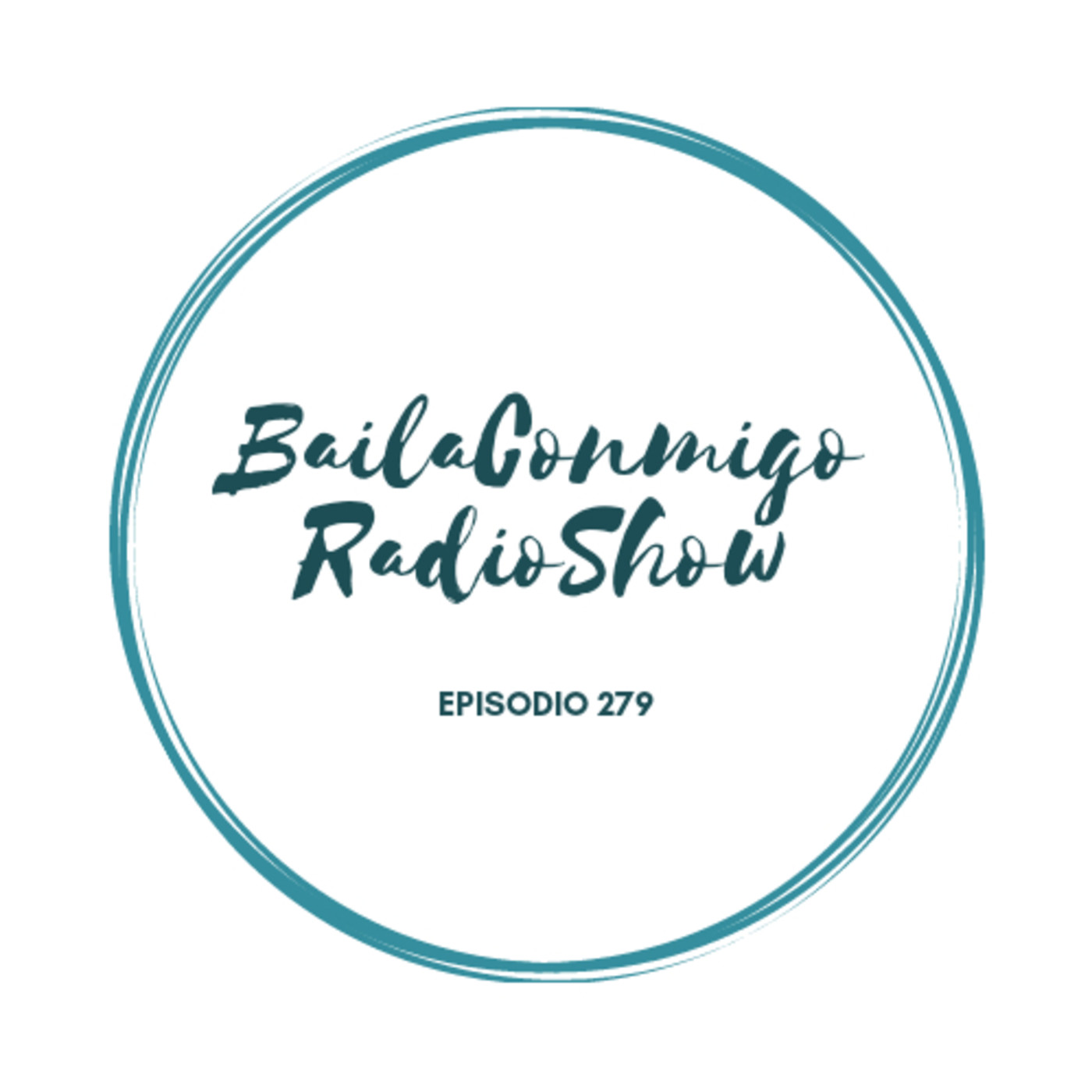 BailaConmigo RadioShow Episodio 279 - Episodio exclusivo para mecenas episode artwork