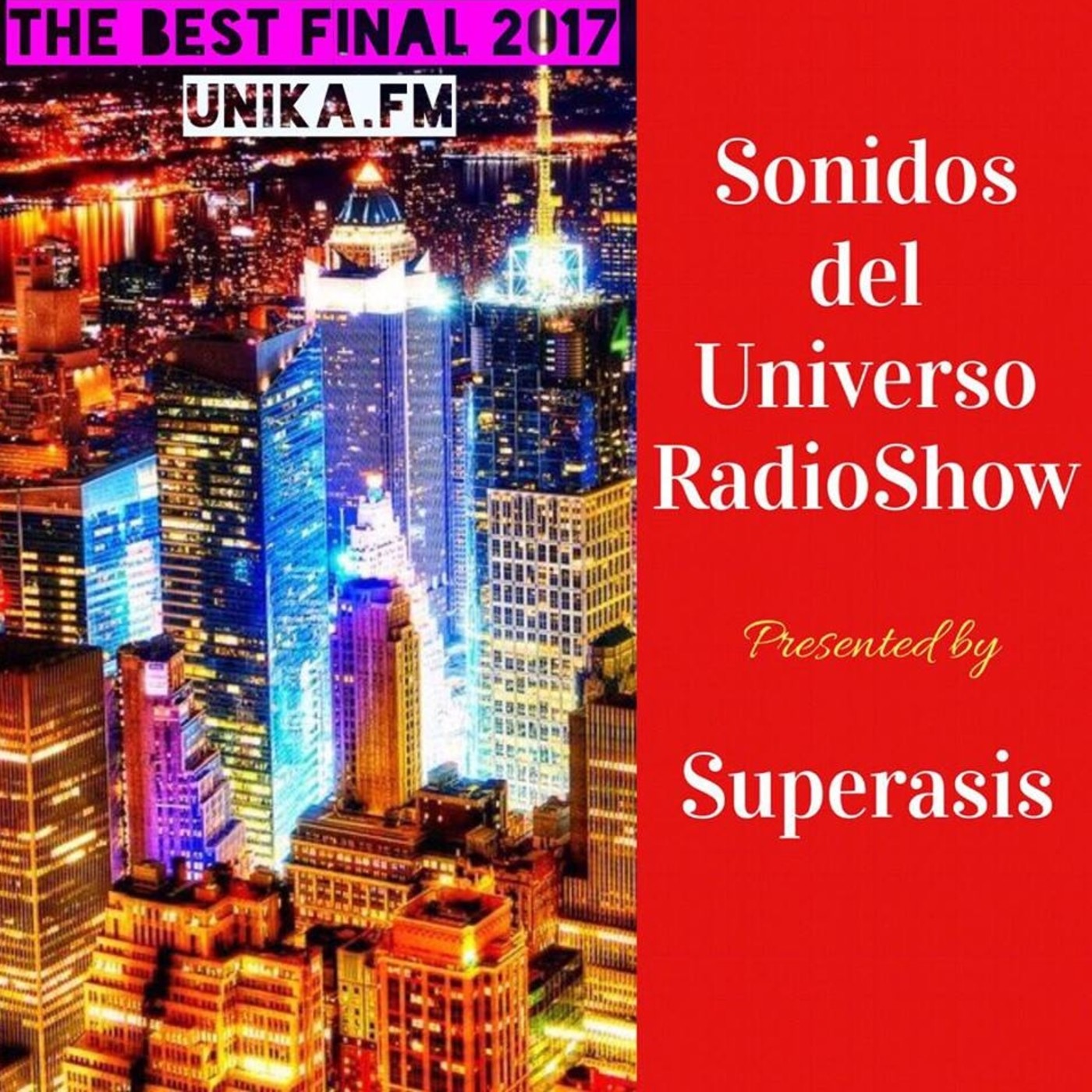 278.-Sonidos Del Universo Radioshow by Superasis@The Best Final.29.12.17 episode artwork