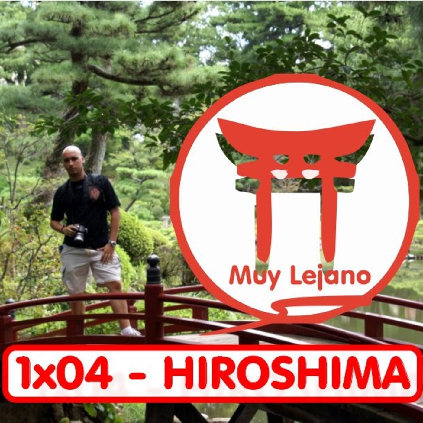 Un Podcast Muy Lejano - Rutas por Japón