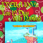 LYCRA 100% Los 12 días de la navidad : La Segunda Navidad
