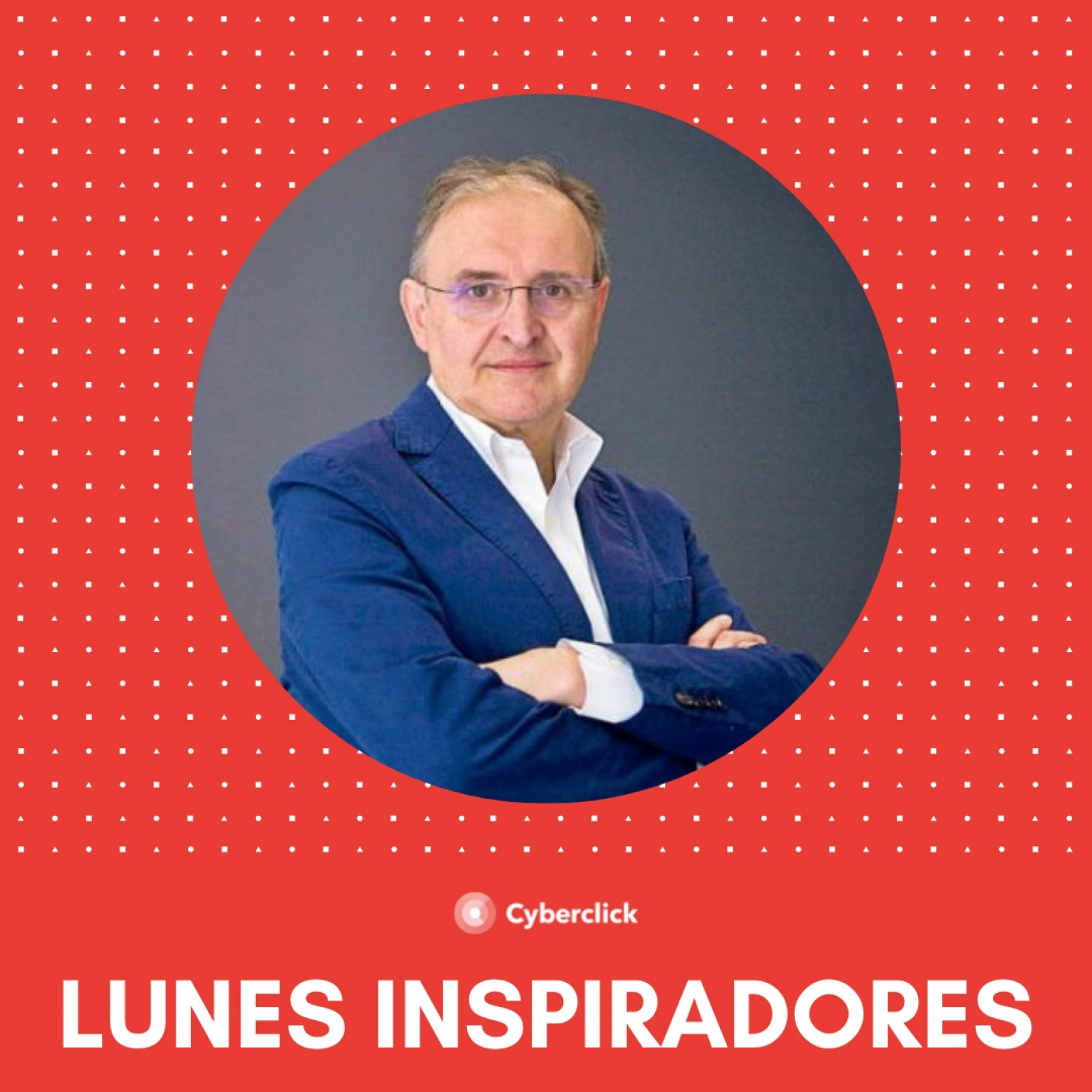 260. 'El secreto de las empresas consistentes' con Xavier Marcet - LUNES INSPIRADORES episode artwork
