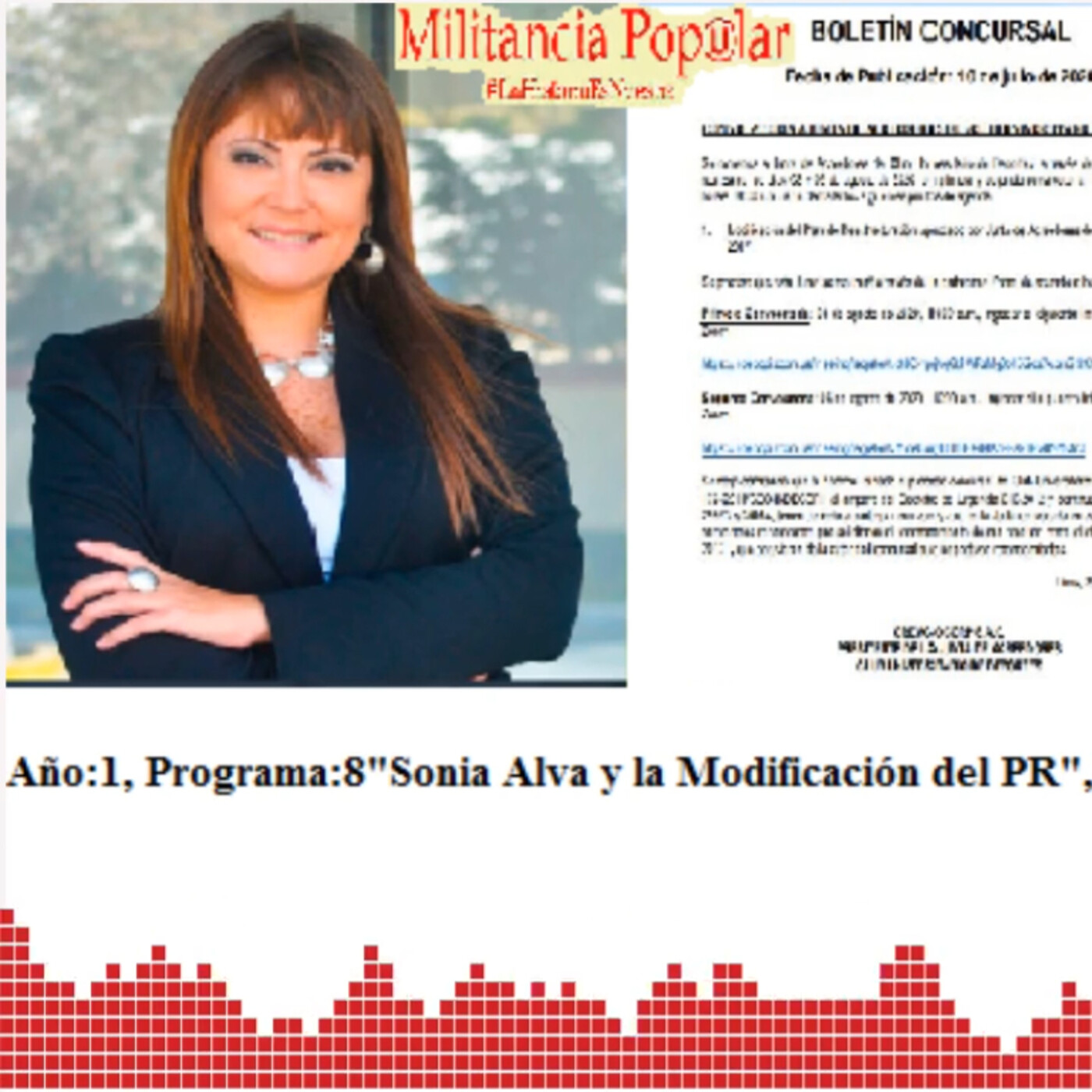 Año:1, Programa:8, "Sonia Alva y la Modificación del PR", 16/08/20