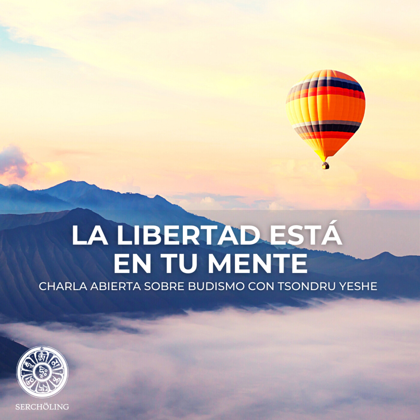 Charlas sobre Budismo con Tsondru Yeshe
