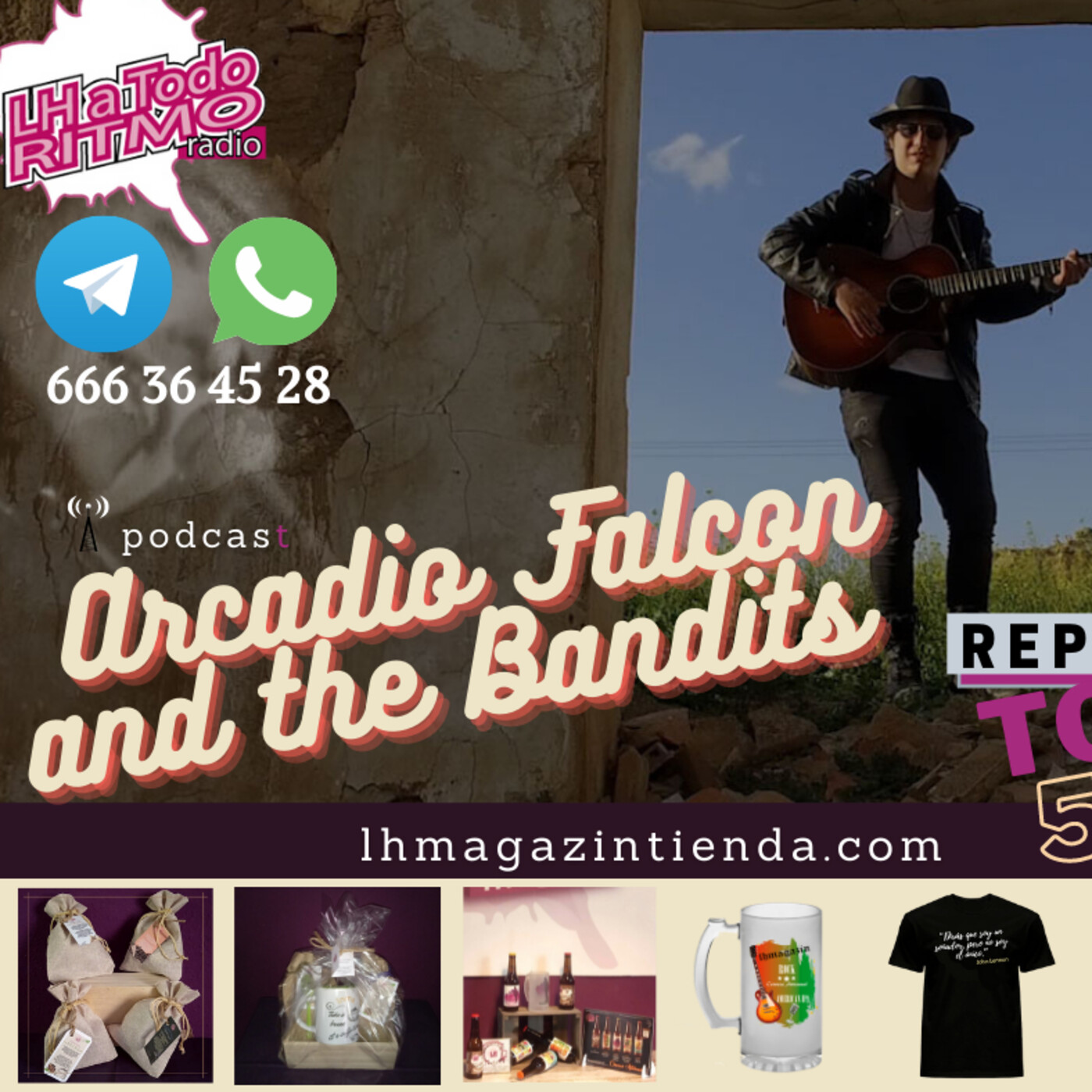 LH a Todo Ritmo - Arcadio Falcon And The Bandits nos habla de su homenaje a Bob Dylan episode artwork