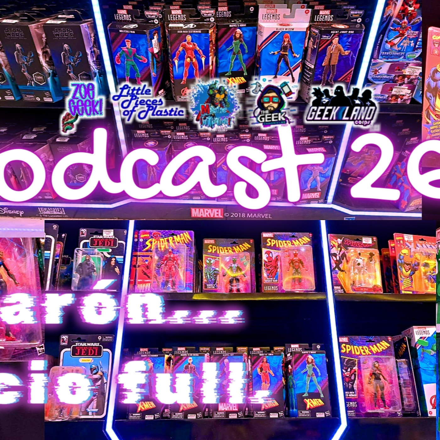 El Podcast de Marvel Legends México Oficial