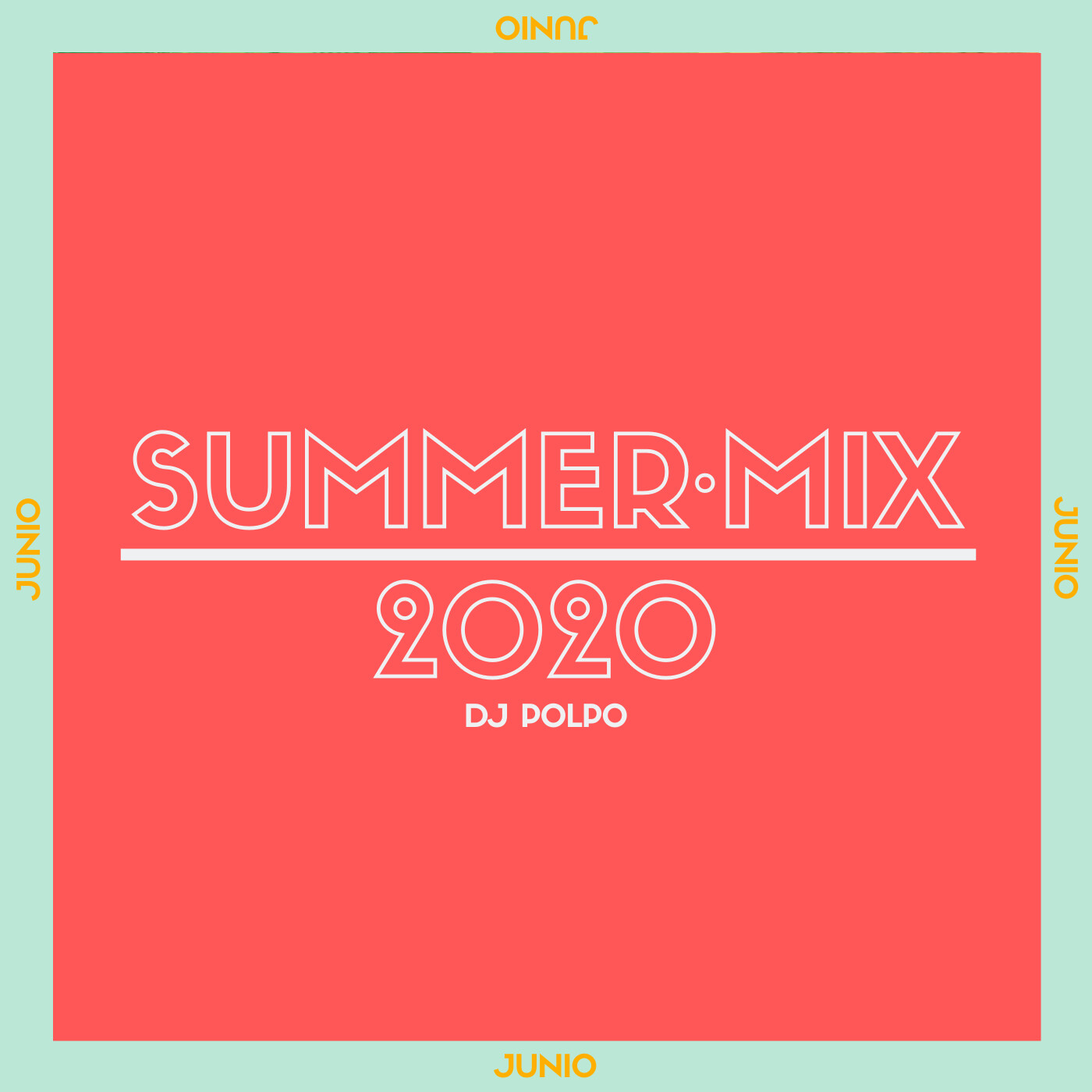 SUMMER·MIX 2020: Junio