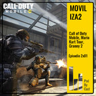 MOVILIZA2: Call of Duty Mobile, Mario Kart Tour, Granny 2 2x01
