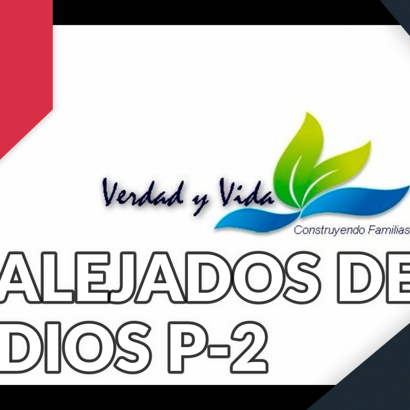 Verdad y Vida Oaxaca